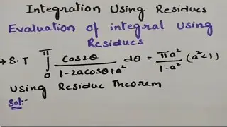 @btechmathshub7050 Evaluation of Integrals using Residues - Integration around unit circle.