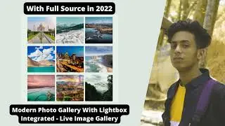 Modern Photo Gallery With Lightbox Integrated Live Image Gallery in 2022 | jishaansinghal