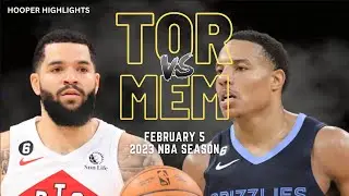 Toronto Raptors vs Memphis Grizzlies Full Game Highlights | Feb 5 | 2023 NBA Season