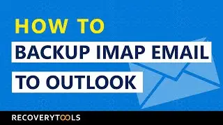 Get the Solution to Backup IMAP email to Outlook PST easily | Download IMAP emails to PST files