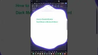 How to Disable or Enable Dark Mode in MS Word