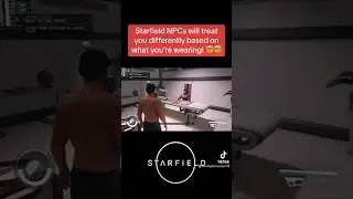 STARFIELD NPCs Will React to What You WEAR! 