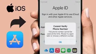 How to fix cannot verify phone number this phone number cannot be used at this time iPhone iOS 2024