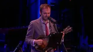River People Weather Report   Live from Here with Chris Thile