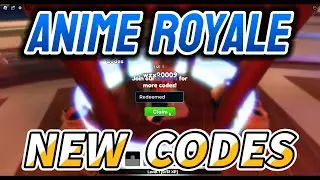 [RELEASE] Anime Royale New Codes + How to Redeem