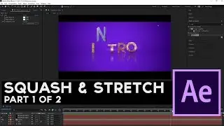 Squash and Stretch Animation in After Effects Tutorial (PART 1 of 2)