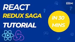 Tutorial on React Redux Saga | In just 30 mins