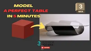 3ds Max Tutorial: Model A Perfect Table Using A Box