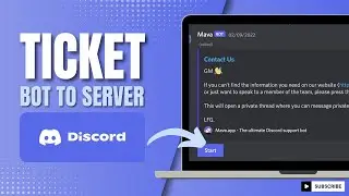 How To Add Ticket Bot To Discord Server