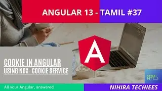 Cookie in angular 13 -using ngx-cookie service in Tamil | how to implement cookie in angular 13