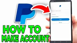 How To Create Paypal Account 2024! - Make Paypal Account