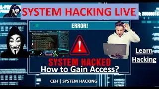 What is System Hacking | hacking the system | System hacking Module 6