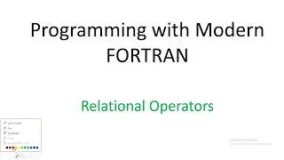14. Programming with modern FORTRAN. Relational operators