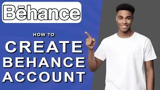 How to create behance account (2024)