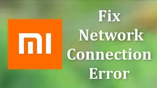 How To Fix Mi Store Network Connection Problem Android & Ios -Fix Mi Store Internet Connection Error