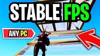 More Stable FPS in Fortnite...