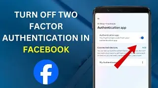 How to Turn Off Two Factor Authentication in Facebook [EASY]