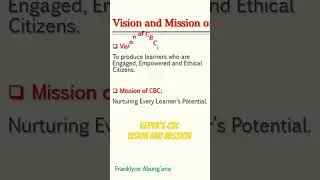 Kenyas Competency Based Curriculum - CBC vision and mission #education #sirfrankproduction