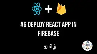 Deploy React App to Firebase Hosting || Firebase