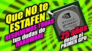 QUE NO TE ESTAFEN - a 25 años del PRIMER GPU Nvidia - Tus preguntas de HARDWARE!