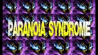 ★ Paranoia Syndrome