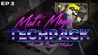 460+ Mods, 700 Quests! Mat's Mega Techpack - S2 Episode 3: World Corruption and Quest Grind