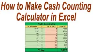 How to Make Cash Counting Calculator in Excel