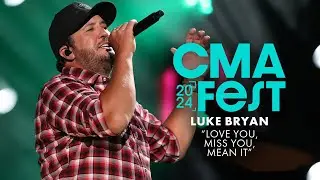 Luke Bryan – “Love You, Miss You, Mean It” | CMA Fest 2024