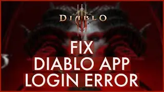 How To Fix Diablo Account Login Issue 2024?