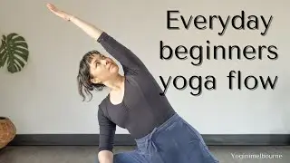 Everyday beginners whole body flow | 30min