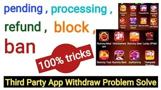 Withdraw problem all third party app  Rummy 1XBET | withdrawal pending processing refund  block  ban