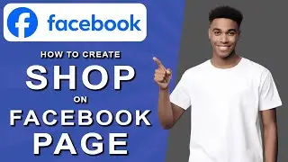 How to create shop on facebook page (2024)