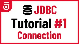 Connection | JDBC Tutorial for Beginners