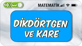 10. Sınıf Matematik Dikdörtgen ve Kare | Formüller | Basit Konu Anlatımı 📚#2023