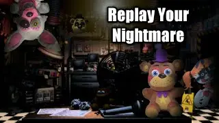 Fnaf Plush: Replay Your Nightmare by TryHardNinja