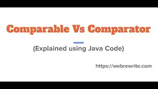 Comparable vs Comparator | Java Interview Questions