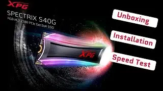 XPG Spectrix S40G M.2 512GB SSD Unboxing, Installation & Speed Test | XPG RGB M.2 SSD 🔥🔥