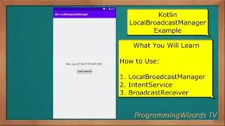 Learn Android with Music S1E5 : LocalBroadcastManager - Kotlin Example