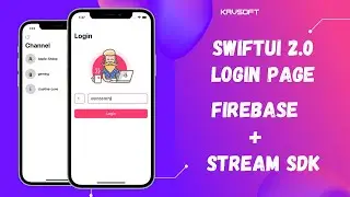 SwiftUI 2.0 Login Page - Firebase Phone Auth - Firebase + Stream SDK - SwiftUI Tutorials