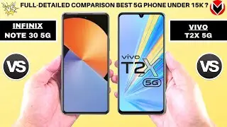 Infinix Note 30 5G Vs Vivo T2x 5G