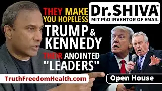 Dr.SHIVA™ LIVE: HOW the SWARM Makes You Hopeless & Pushes THEIR Anointed "Leaders" Trump & Kennedy