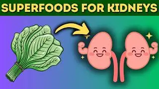 4 Superfoods to SAVE Your Kidneys | Simple Tips for Kidney Health