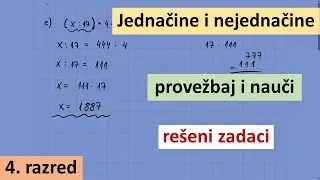 Jednačine i nejednačine 4 razred, rešeni zadaci