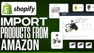 How To Import Products From Amazon To Shopify 2023 | Quick