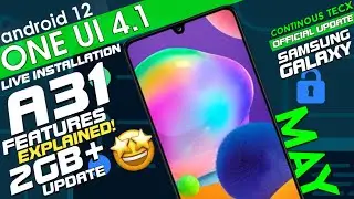 Installing🔥Android 12 One Ui 4.1 Samsung Galaxy A31 [RELEASED] 2022 