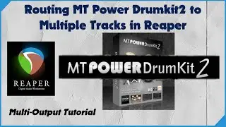 Multi-Outputs for MT Power DrumKit 2 In Reaper. Send MT Power DrumKit2 To Multiple Tracks in Reaper