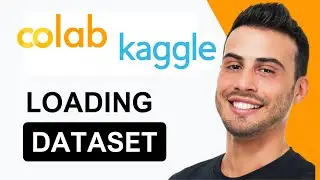 Kaggle Data Loading In Google Colab: How To Load & Use Dataset From Kaggle | Tutorial (2024)