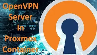 How to Install OpenVPN server in a Proxmox Container