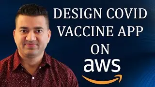 Dr. B Vaccine App using AWS | Synchronous Vs Asynchronous Serverless Design