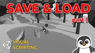 How to Save & Load State of your Game with Unity Visual Scripting (Bolt)